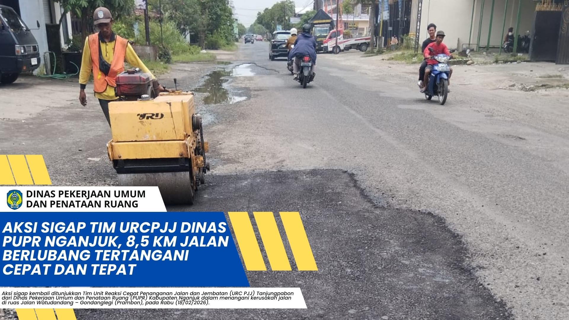 Aksi Sigap Tim URCPJJ Dinas PUPR Nganjuk, 8,5 Km Jalan Berlubang Tertangani Cepat dan Tepat